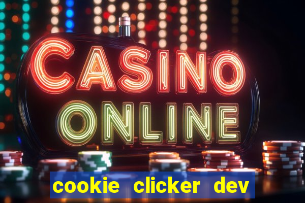 cookie clicker dev tools code